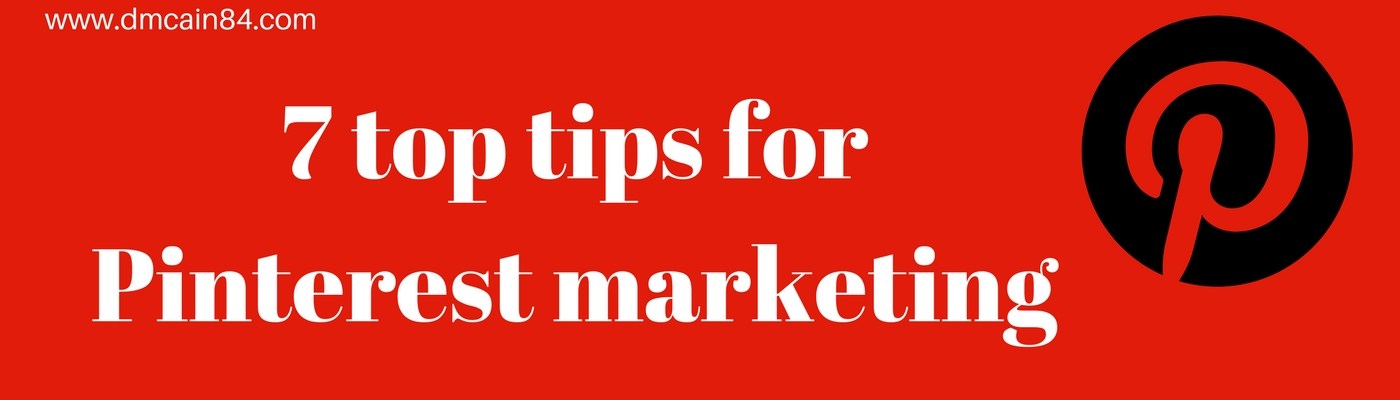 7 top tips for Pinterest marketing
